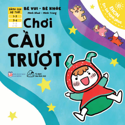 Sách Ehon Bé Vui Bé Khỏe - Chơi Cầu Trượt