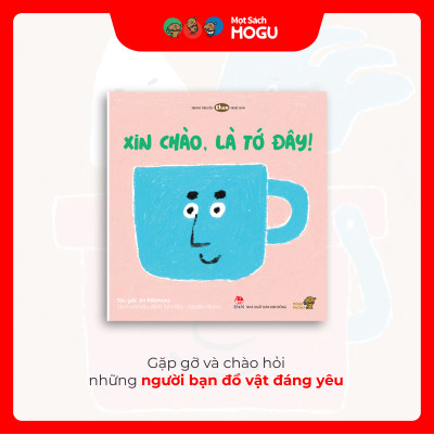 Truyện Ehon bé 1-2-3 tuổi - Xin chào, là tớ đây