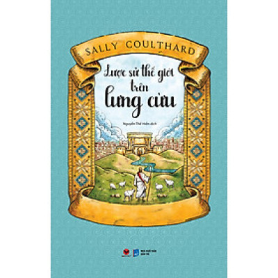 Sách - Lược Sử Thế Giới Trên Lưng Cừu 