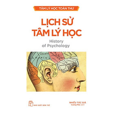 Lịch Sử Tâm Lý Học (NXB Trẻ)