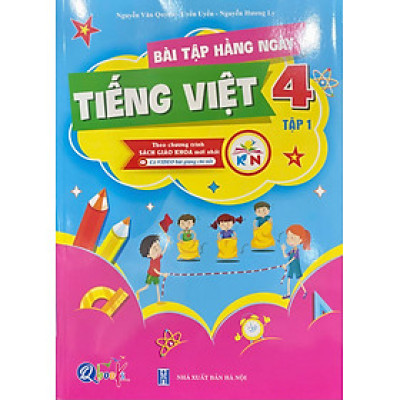 Bài tập hằng ngày Tiếng Việt 4 tập 1 - Theo chương trình sách giáo khoa mới nhất