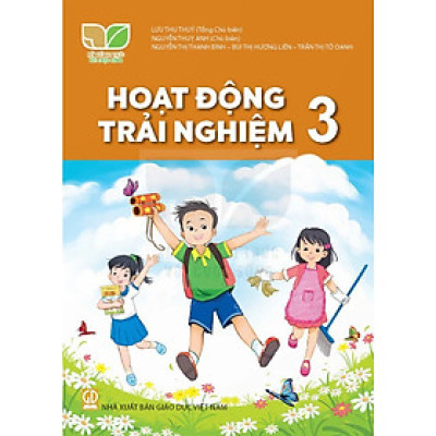 Sách Giáo Khoa Hoạt Động Trải Nghiệm 3 - Kết Nối Tri Thức Với Cuộc Sống - GD