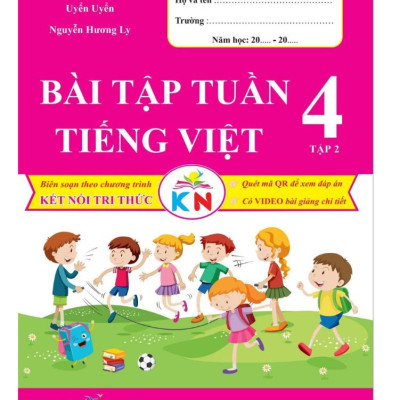 Sách - Bài Tập Tuần Tiếng Việt 4 - Tập 2 (Kết Nối Tri Thức Với Cuộc Sống)