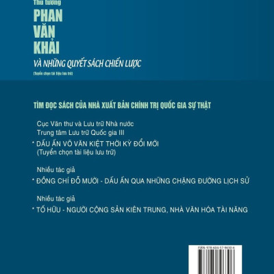 Thủ tướng Phan Văn Khải và những quyết sách chiến lược (Tuyển chọn tài liệu lưu trữ) xuất bản lần thứ hai - bản in 2024