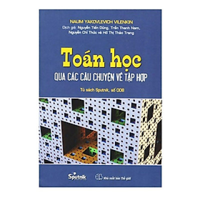 Sách - Toán Học Qua Các Câu Chuyện Về Tập Hợp