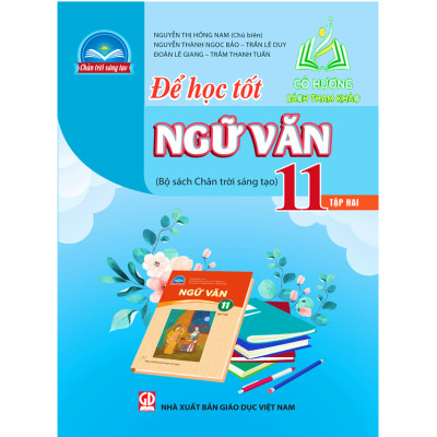 Sách - Combo Để học tốt Ngữ văn 11 - tập 1 + 2 (chân trời sáng tạo) - 2023