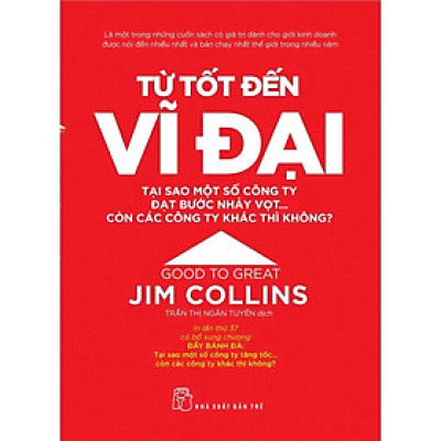 Sách - Từ Tốt Đến Vĩ Đại B130 (TR) - NXB Trẻ