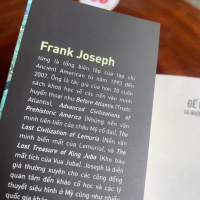 ĐẾ CHẾ ATLANTIS VÀ NHỮNG VƯƠNG QUỐC BIẾN MẤT (Bằng chứng mới về những bí mật thời cổ đại) – Frank Joseph – Tân Việt (bìa mềm)
