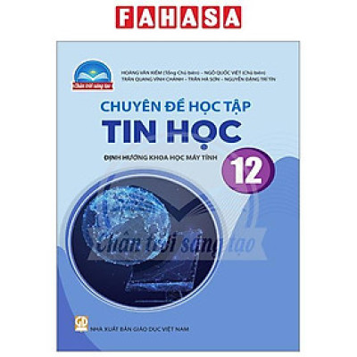 Sách Giáo Khoa Chuyên Đề Học Tập Tin Học 12 - Định Hướng Khoa Học Máy Tính (Chân Trời) (Chuẩn)