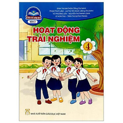 Hoạt Động Trải Nghiệm 4 - Bản 2 (Chân Trời Sáng Tạo) (2023)
