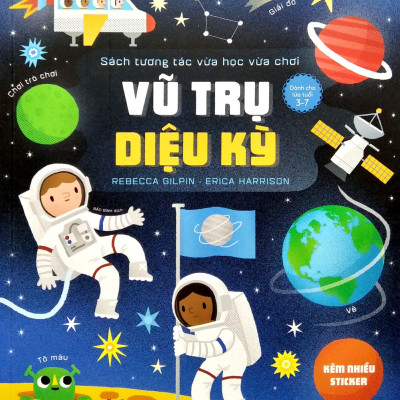 Sách Tương Tác Vừa Học Vừa Chơi - Vũ Trụ Diệu Kỳ