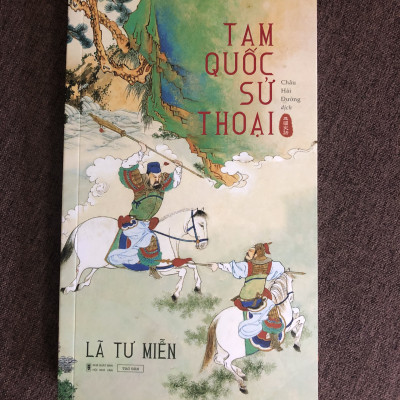 Tam Quốc Sử Thoại - Lã Tư Miễn (Châu Hải Đường dịch)
