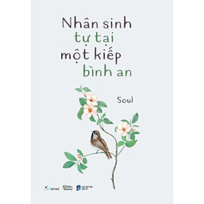 Nhân Sinh Tự Tại Một Kiếp Bình An - Bản Quyền