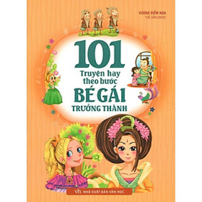 Sách: 101 Truyện Hay Theo Bước Bé Gái Trưởng Thành - TSTN