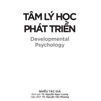 Tâm Lý Học Toàn Thư - Tâm Lý Học Phát Triển - TRẺ