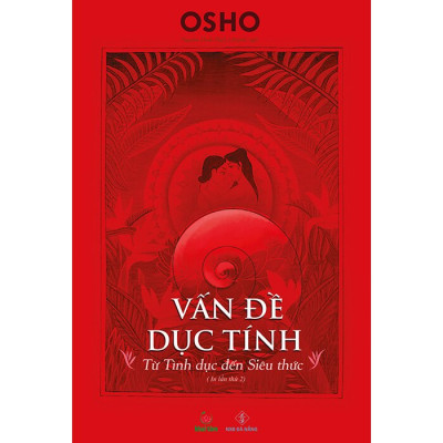 Vấn Đề Dục Tính - Từ Tình Dục Đến Siêu Thức