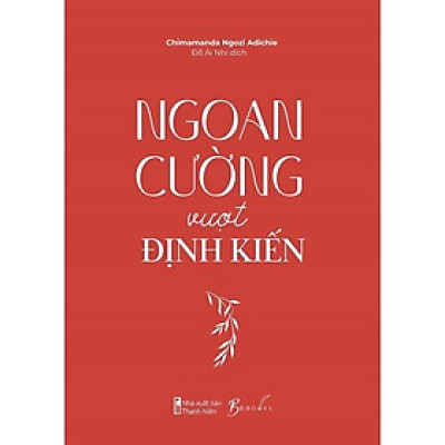Sách  Ngoan Cường Vượt Định Kiến - Bản Quyền
