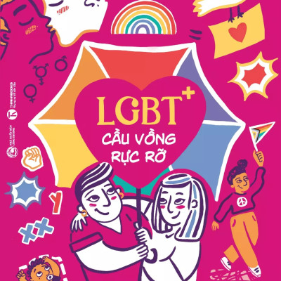 Sách - LGBT+: Cầu vồng rực rỡ