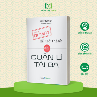 Sách: Những Bí Mật Để Trở Thành Một Quản Lí Tài Ba