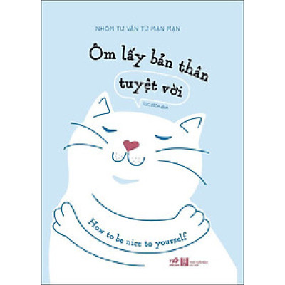 Ôm lấy bản thân tuyệt vời