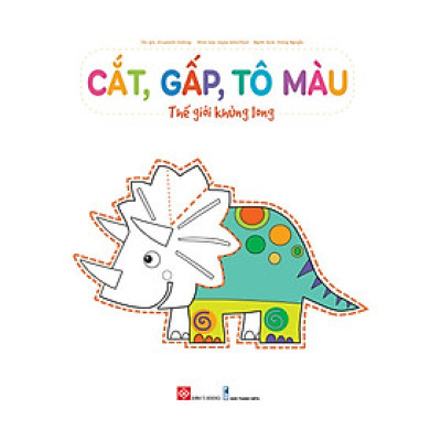 Cắt, Gấp, Tô Màu - Thế Giới Khủng Long