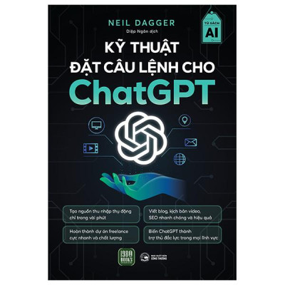 Sách - Kỹ Thuật Đặt Câu Lệnh Cho Chat GPT