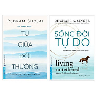 Combo Tu Giữa Đời Thường + Sống Đời Tự Do - Bản Quyền