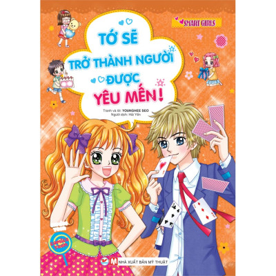 Combo Trọn Bộ 3 Quyển:  Smart Girls - Cuộc Thi Âm Nhạc K-Pop + Mình Sẽ Trở Nên Xinh Đẹp Hơn + Tớ Sẽ Trở  Thành Người Được Yêu Mến  