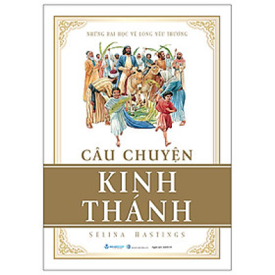Câu Chuyện Kinh Thánh - Tái Bản