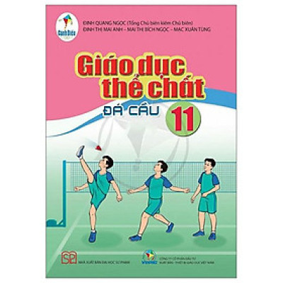 Giáo Dục Thể Chất 11 - Đá Cầu (Cánh Diều) (2023)