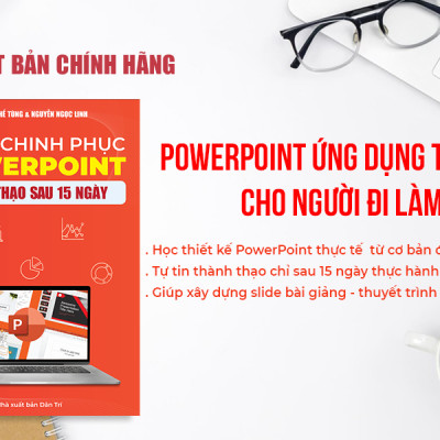 Sách PowerPoint Tin Học Văn Phòng Từ Cơ Bản Đến Nâng Cao Cho Người Đi Làm + Tặng Kèm Video Hướng Dẫn