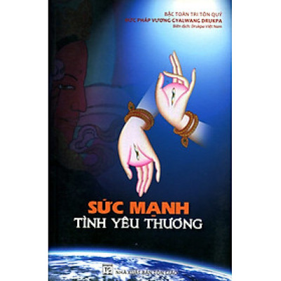 Sức Mạnh Tình Yêu Thương