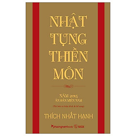 Nhật Tụng Thiền Môn - Thích Nhất Hạnh - Tái Bản (PN)