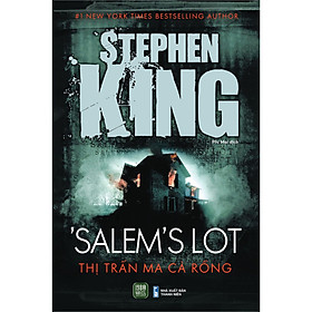 Thị Trấn Ma Cà Rồng - Stephen King