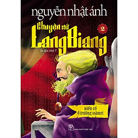 Chuyện xứ Lang Biang - Tập 2 - Biến cố ở trường Đămri