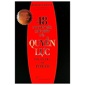 Sách: 48 Nguyên Tắc Chủ Chốt Của Quyền Lực - Robert Greene