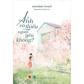 Anh Có Thiếu Người Yêu Không - Tập 2
