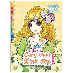 Tô Màu Công Chúa Xinh Đẹp - Công Chúa Thời Trang (Tái Bản 2023)