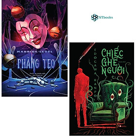 Combo 2 Cuốn Sách: Chiếc Ghế Người - Phăng Teo