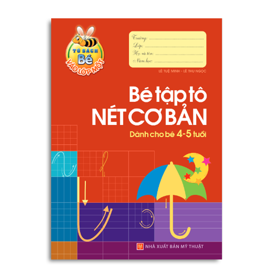 Chuẩn bị cho bé vào lớp môt ( Bộ 6 cuốn) - Dành cho bé 4 -5 tuổi