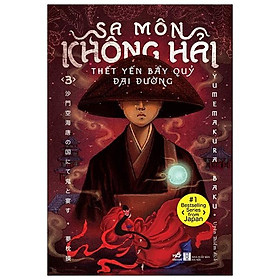 Sa Môn Không Hải Thết Yến Bầy Quỷ Đại Đường Tập 3