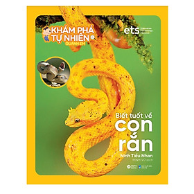 Khám Phá Tự Nhiên Quanh Em: Biết Tuốt Về Con Rắn
