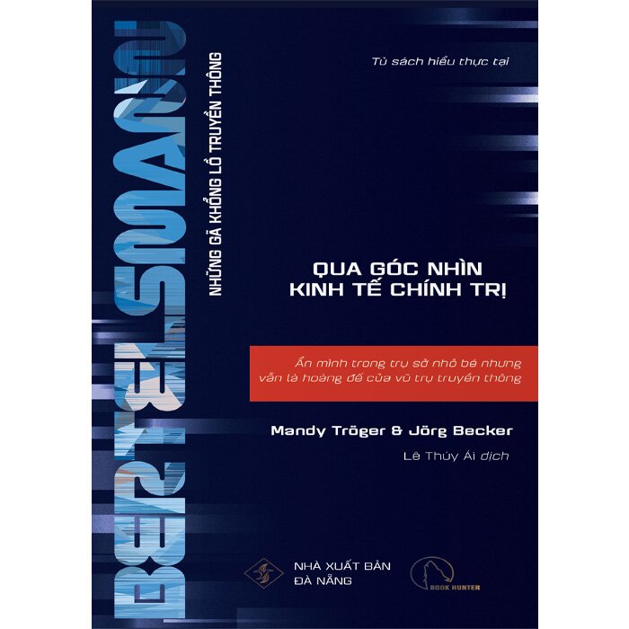 Sách - BERTELSMANN - Ẩn Mình Trong Trụ Sở Nhỏ Bé Nhưng Vẫn Là Hoàng Đế Của Vũ Trụ Truyền Thông