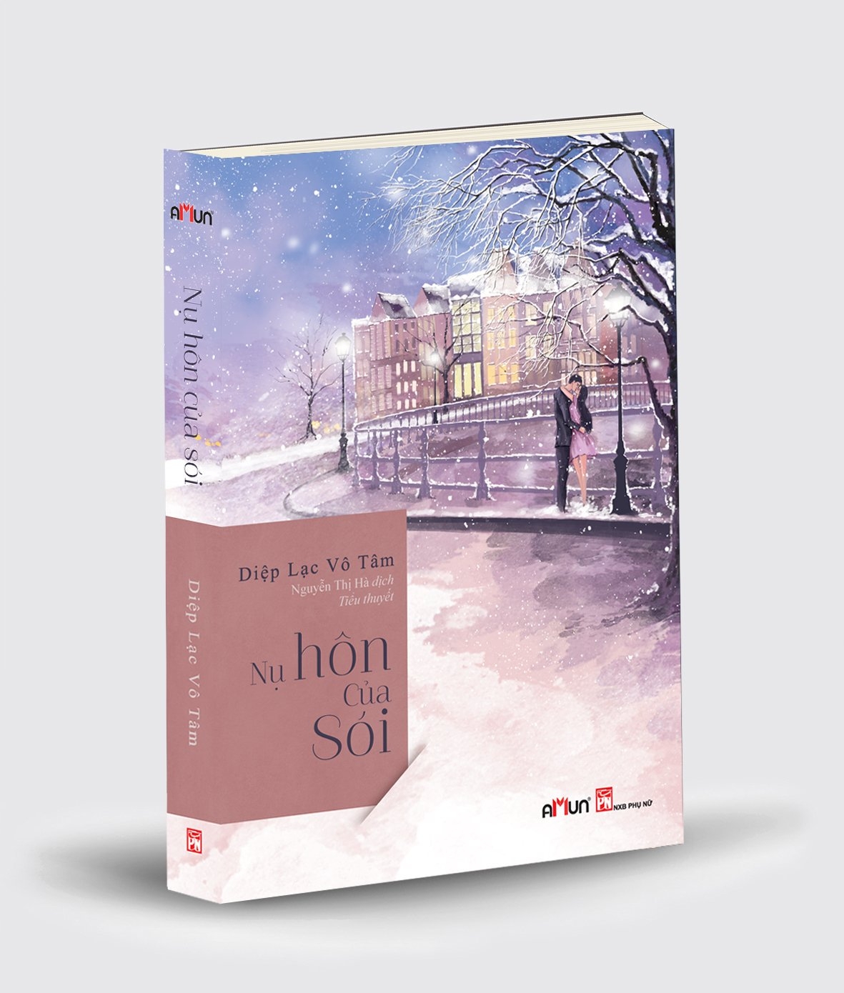Nụ Hôn Của Sói (Tái Bản 2019)