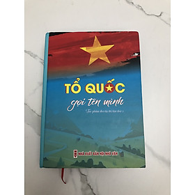 Tổ Quốc Gọi Tên Mình (Tập Thơ) - bìa cứng