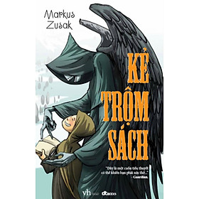 KẺ TRỘM SÁCH - Markus Zusak - Cao Xuân Việt Khương 