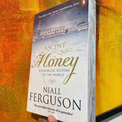 Sách - The Ascent Of Money by Niall Ferguson - History /  Economics / Finance Nonfiction - English Book 