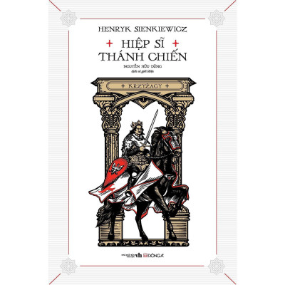 Sách - Hiệp Sĩ Thánh Chiến - Đông A