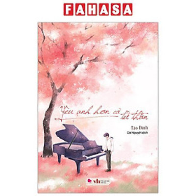 Yêu Anh Hơn Cả Tử Thần (Tái Bản 2024)