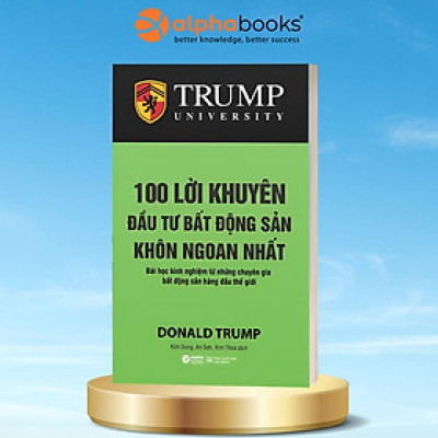 Bộ Sách Về Bất Động Sản: BĐS Căn Bản + Chiến Lược Đầu Tư BĐS + Đầu Tư BĐS + 100 Lời Khuyên Đầu Tư BĐS Khôn Ngoan Nhất + BĐS Thực Chiến + Kỹ Năng Bán Hàng Bất Động Sản Trong Kỷ Nguyên Mới - Alpha Books (Combo/Lẻ)